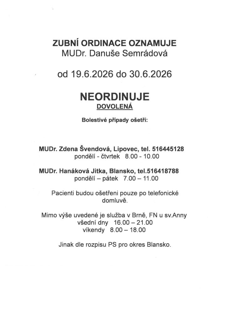 Dovolená u&nbsp;MUDr. Semrádové ve&nbsp;Sloupě od&nbsp;19.6.2026 do&nbsp;30.6.2026.